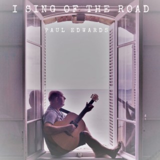 I Sing of the Road