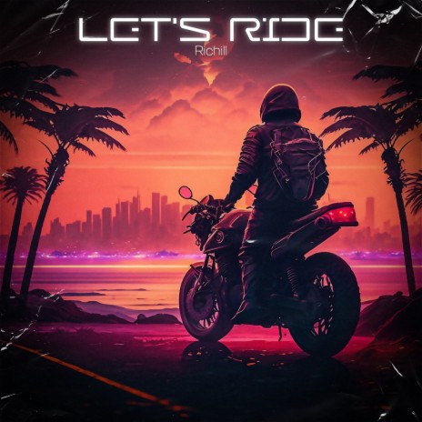 Let's Ride | Boomplay Music