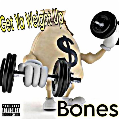 Get Ya Weight Up | Boomplay Music