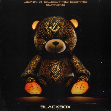 Burning ft. Electro Bears & Blackbox Records | Boomplay Music