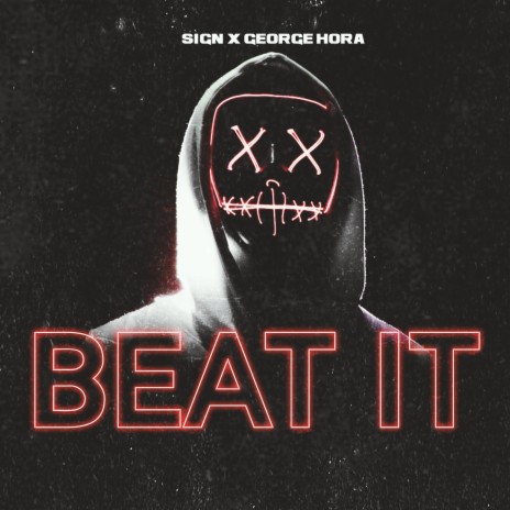 Beat It ft. George Hora & STUDIO 66 | Boomplay Music