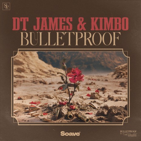 Bulletproof ft. Kimbo