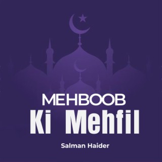 Mehboob Ki Mehfil