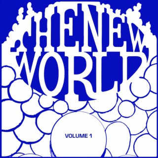 The New World, Vol. 1