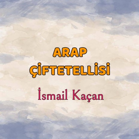 Arap Çiftetellisi | Boomplay Music