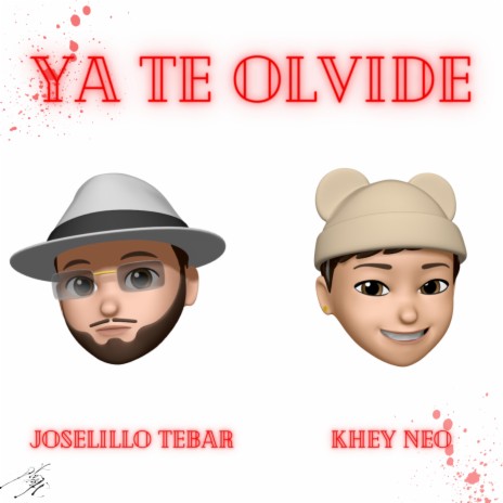 Ya Te Olvidé ft. Khey Neo