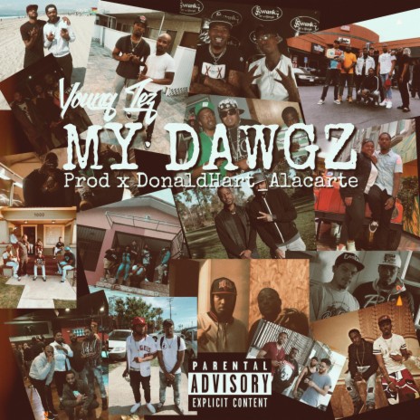 My Dawgz | Boomplay Music