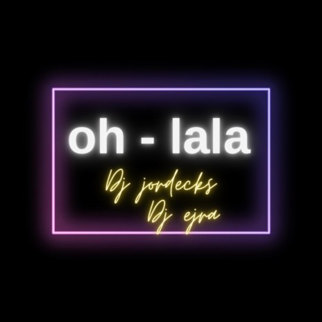 OH -la la | Boomplay Music