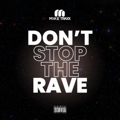 Don't Stop The Rave (Radio Edit) | Boomplay Music