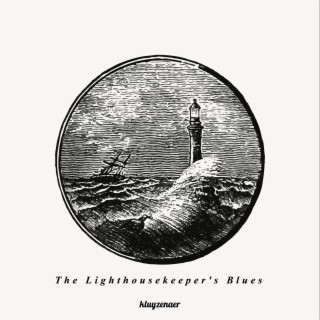 The Lighthousekeeper's Blues (Piano Version)