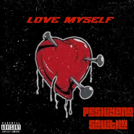 Love myself ft. Savitho | Boomplay Music