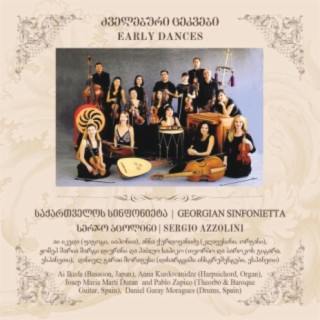 Early Dances / Georgian Sinfonietta