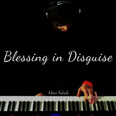 Blessing in Disguise | Boomplay Music