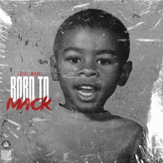 Born To Mack