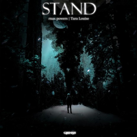 Stand (feat. rnax powers & Tara Louise)