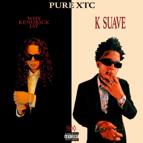 Pure XTC ft. K Suave | Boomplay Music