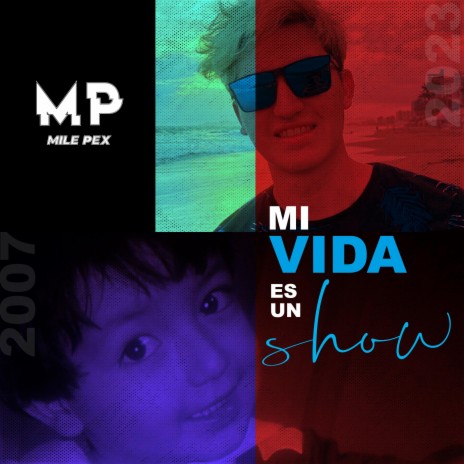 Mi Vida Es Un Show | Boomplay Music