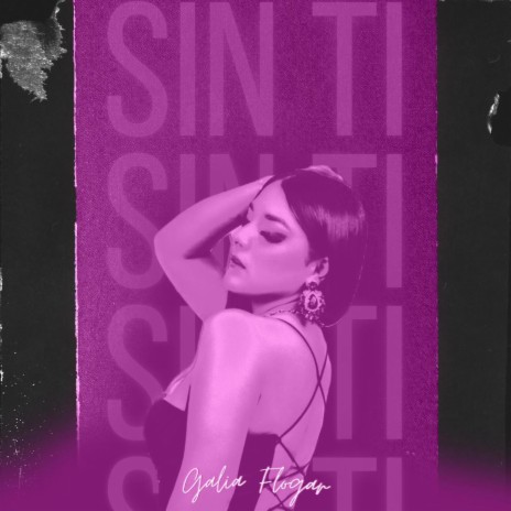 Sin Ti | Boomplay Music