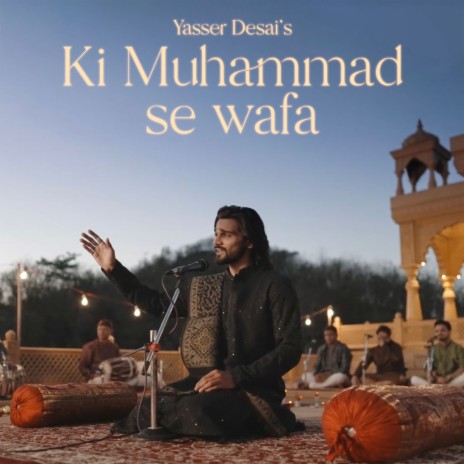 Ki Muhammad Se Wafa | Boomplay Music