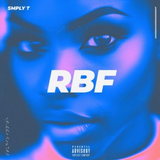 RBF lyrics | Boomplay Music