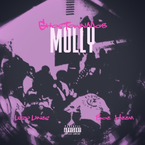 MOLLY (GhosTownMob) ft. Boe Heem | Boomplay Music