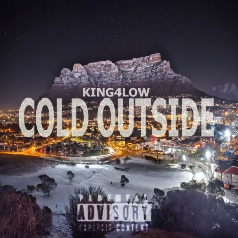 Cold Outside | Boomplay Music
