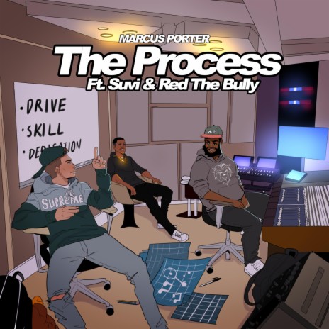 The Process ft. Red The Bully & Suvi | Boomplay Music