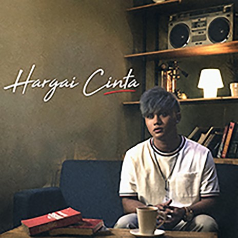 Hargai Cinta | Boomplay Music