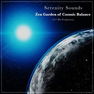 Zen Garden of Cosmic Balance (417 Hz Frequency)