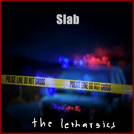 Slab | Boomplay Music