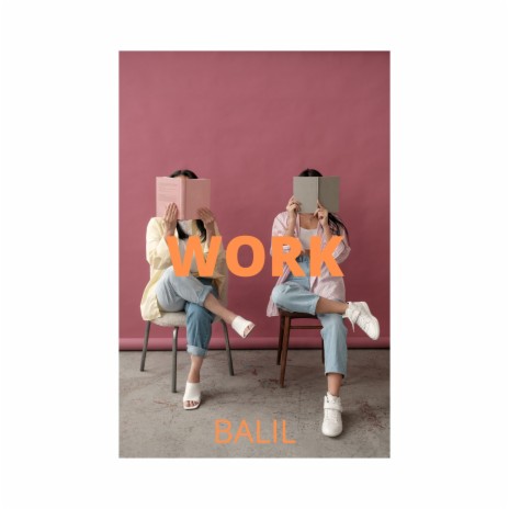 Work | Boomplay Music