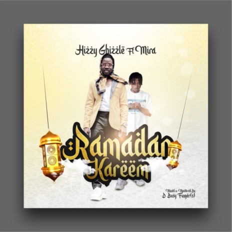 Ramadan Kareem ft. Mira | Boomplay Music