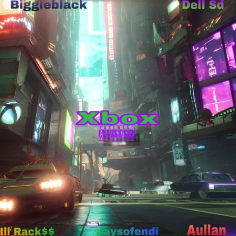 Xbox ft. Aullan, Dell Sd, Biggieblack & Jaysofendi | Boomplay Music