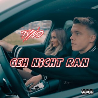 Geh Nicht Ran lyrics | Boomplay Music