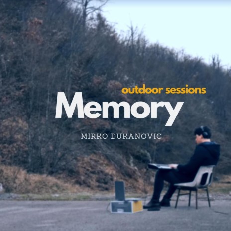 Memory (Outdoor Session) | Boomplay Music