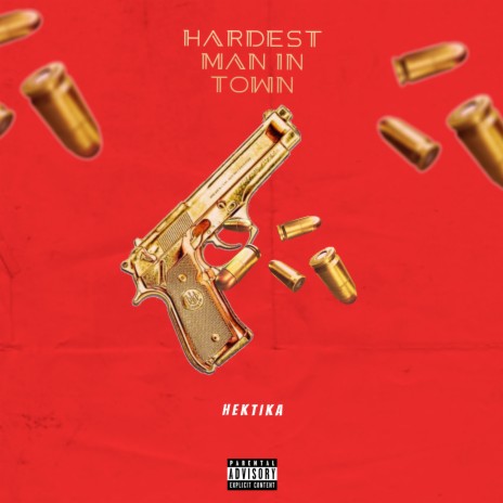 Hardest Man in Town | Boomplay Music