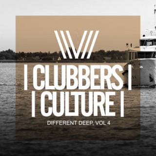 Clubbers Culture: Different Deep, Vol.4