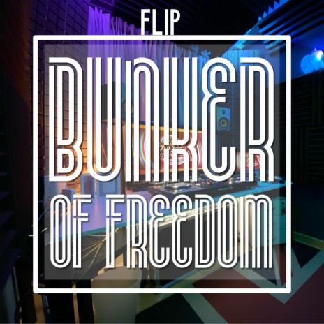 Bunker of Freedom | Boomplay Music