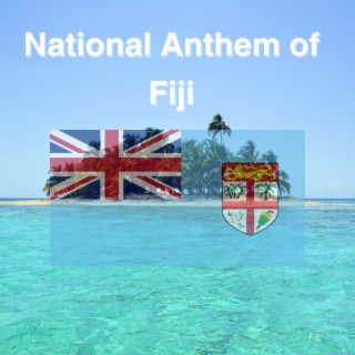 National Anthem of Fiji