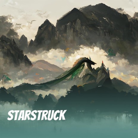 Starstruck | Boomplay Music