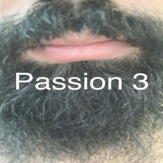 Passion 3