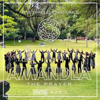 AMANDLA: The Prayer