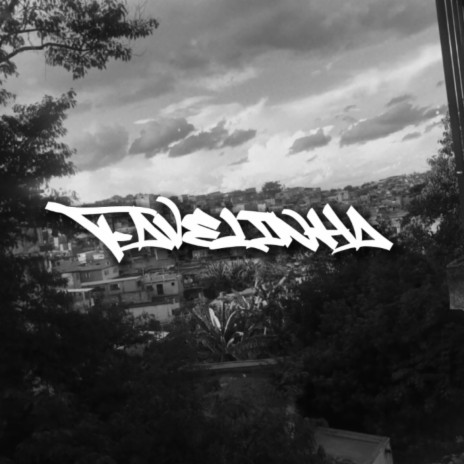 Favelinha | Boomplay Music