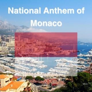 National Anthem of Monaco