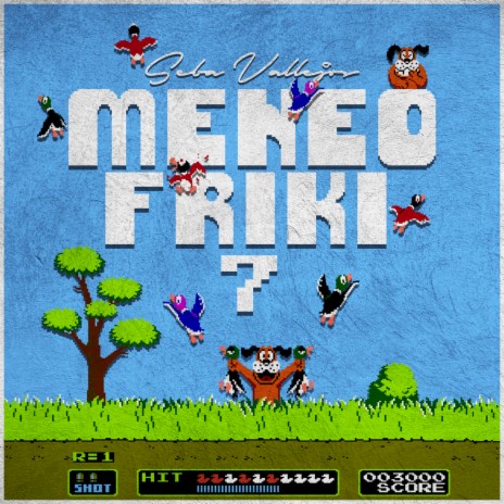 Meneo Friki 7 | Boomplay Music
