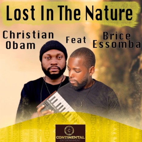 Lost in The Nature ft. Brice Essomba | Boomplay Music