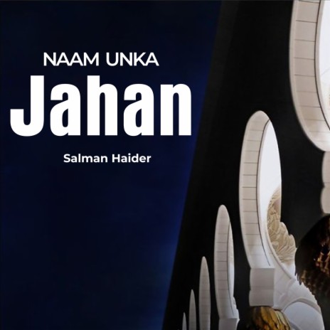 Naam Unka Jahan | Boomplay Music