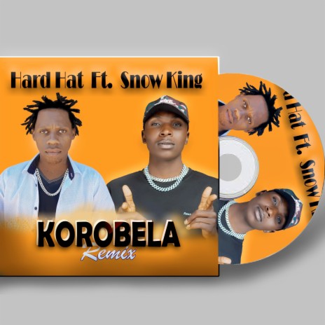 Korobela (Remix) ft. Snow King | Boomplay Music