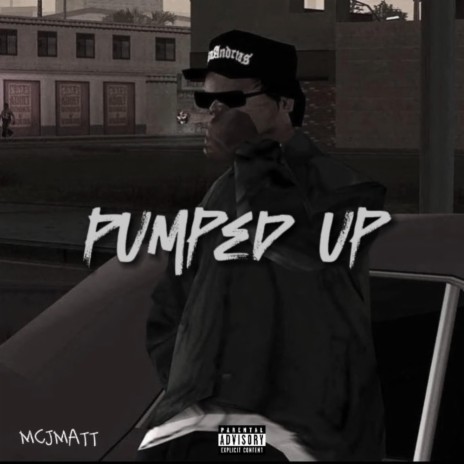 Pumped Up | Boomplay Music