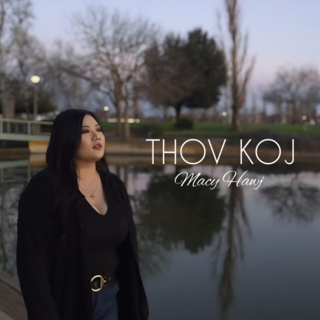 Thov Koj | Boomplay Music